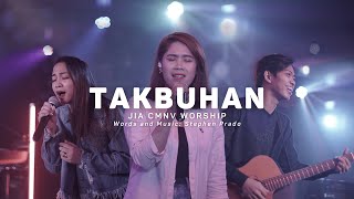 Takbuhan  JIA CMNV Worship [upl. by Gallenz862]