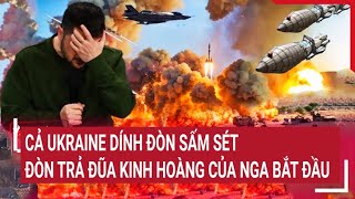 Chiến sự Nga  Ukraine Cả Ukraine dính đòn sấm sét đòn trả đũa kinh hoàng của Nga bắt đầu [upl. by Zabrine]