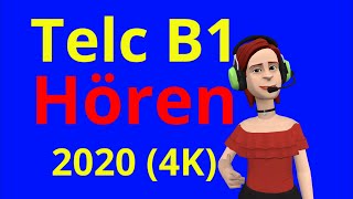 TELC B1 Hören 2020  B1 Prüfung Hörverstehen mit Lösungen 4K [upl. by Oicnedif895]