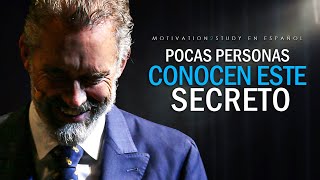 El Secreto Para Ser IMPARABLE  Motivación de Jordan Peterson [upl. by Nnyroc761]