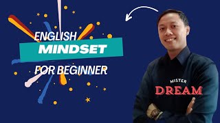 Pemula Wajib Tonton Ini Mindset Belajar English Yang Tepat [upl. by Eecram356]