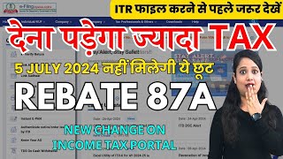 Income Tax Utility update Rebate 87A not allowed  Income tax Calculation changed from 5 July 2024 [upl. by Anawik696]