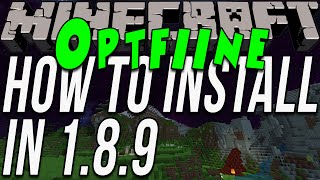 How To Download amp Install Optifine In Minecraft 189 [upl. by Royall]