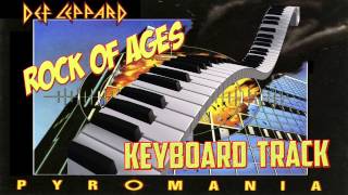 Def Leppard  Rock Of Ages Keyboard Track [upl. by Isobel]