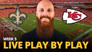 Saints vs Chiefs LIVE play by play reaction  Week 5 [upl. by Griff]