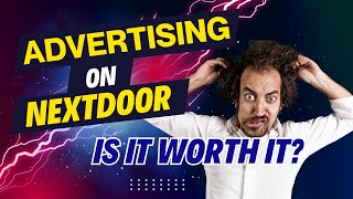 Should you Advertise on quotNextdoorquot is it worth it [upl. by Anesusa335]