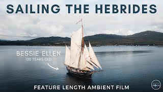 Tall Ship Sailing The Hebrides Scotland 1 week on Bessie Ellen [upl. by Alban]