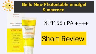 Bello New Photostable Emulgel Sunscreenshort Review 🔅SPF55🔅PA⭐⭐⭐⭐ Bellophotostablesunscreen [upl. by Munford339]