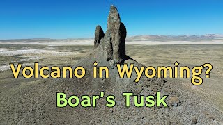 Boars Tusk Wyoming An Odd Volcano [upl. by Tatianas752]