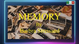 Memory With Lyrics By Barbra Streisand [upl. by Leonard988]