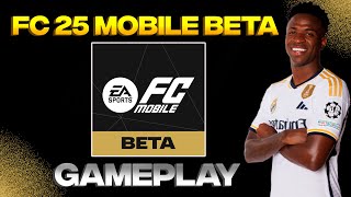 Playing The EA FC 25 Mobile BETA FC 25 GAMEPLAY 🔥 [upl. by Lemahs329]