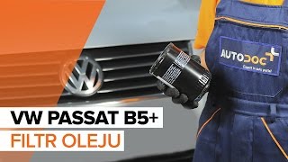 Jak wymienić olej silnikowy i filtr oleju w VW PASSAT B5 TUTORIAL  AUTODOC [upl. by Pontius]