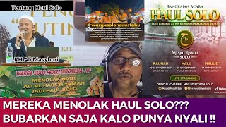 FULL VIRAL KELOMPOK AHONG TOLAK HAUL SOLO  BUBARIN AJA KALO MEMANG PUNYA NYALI [upl. by Aundrea]