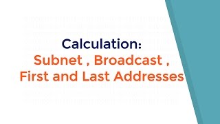 شرح حساب Calculation Subnet  Broadcast  First and Last host Address [upl. by Strenta744]