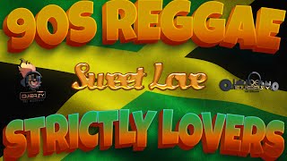 90S OLD SCHOOL REGGAE STRICTLY THE BEST LOVERS ROCK BERESSANCHEZDENNIS BROWNGARNETTWAYNE WONDER [upl. by Editha]