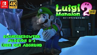 LUIGIS MANSION 2 HD 👻 Schneebergwerk ⛄ D3 Über den Abgrund 🚡 Alle Juwelen💎und BuuHuus👻 [upl. by Amhser727]