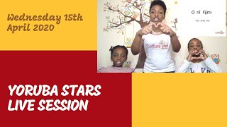 Yoruba Stars LIVE  Wednesday 15th April 2020 [upl. by Paver]