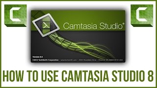 How To Use Camtasia Studio 8  Full Tutorial Overview [upl. by Neilson]