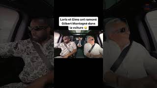 Loris et Gims ont ramené Gilbert Montagné dans la voiture 🤣 loris gims gilbertmontagné [upl. by Trixi]