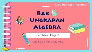 Matematik Tingkatan 1 Bab 5 Ungkapan Algebra  Lembaran Kerja 2 [upl. by Quirita53]