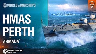 World of Warships  Armada HMAS Perth [upl. by Anjali850]