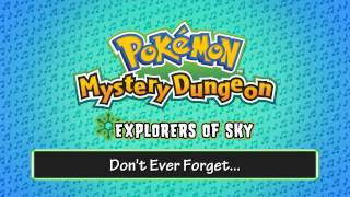 070  Dont Ever Forget  Pokémon Mystery Dungeon  Explorers of Sky [upl. by Entirb]