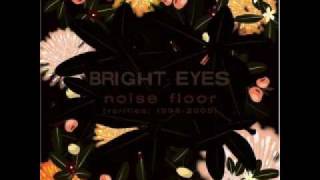 Bright Eyes  The Vanishing Act  06 lyrics in the description [upl. by Rennug636]