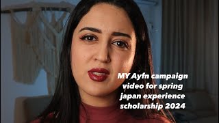 MY Ayfn campaign video for spring japan experience scholarship 2024 [upl. by Shafer]