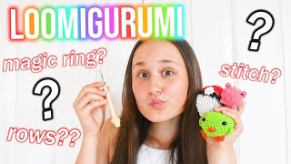 LOOMIGURUMI GUIDE FOR ABSOLUTE BEGINNERS [upl. by Seabrooke]