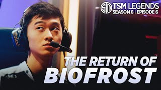 Becoming Biofrost The Biodaddy Talks About His Return to TSM  TSM LEGENDS S6E6 [upl. by Aihsik]