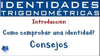 Comprobar demostrar identidades trigonométricas  Introducción [upl. by Couture]