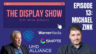 Michael Zink of WarnerMedia – The Display Show Episode 13 [upl. by Orv607]