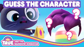 Can You Guess These Rainbow Kingdom Characters 🌈 True and the Rainbow Kingdom 🌈 [upl. by Ainimreh895]