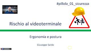 Rischio al videoterminale a scuola Ergonomia e postura Pillola sicurezza n 01 [upl. by Uile]