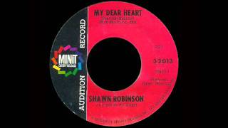 Shawn Robinson  My Dear Heart [upl. by Adnolaj]