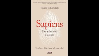 Sapiens de animales a Dioses Yuval Noah Harari Audiolibro [upl. by Towrey983]