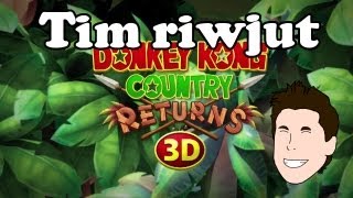 Tim riwjut Donkey Kong Country Returns 3D [upl. by Gypsie]