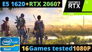 Xeon E5 1620 RTX 2060 1080P Ultra Settings in 2020  FPS Benchmark  16 Games tested [upl. by Cartie]