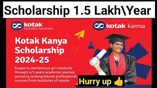 Scholarship for girlsScholarship for PUCKotak Kanya scholarship 2024 [upl. by Ennovyahs]