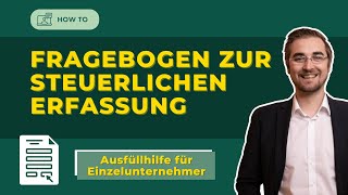 Fragebogen zur steuerlichen Erfassung für natürliche Personen [upl. by Peterson]