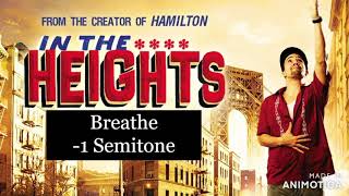 quotBreathequot 1 Semitone  In The Heights [upl. by Georas]