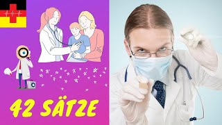 42 Sätze für die Ärzte und Pflegekraft 🇩🇪  Anamnese und körperliche Untersuchung  Deutsch lernen [upl. by Perle]