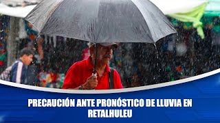 Precaución ante pronóstico de lluvia en Retalhuleu [upl. by Immot]