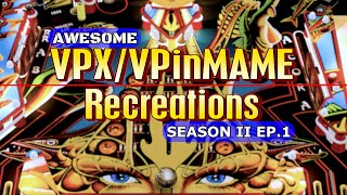 Awesome Visual Pinball Recreations 2023 for your Virtual Pinball S2EP1 [upl. by Anyale]