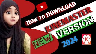 KineMaster Kaise Download Kare New Version Main  How To Download KineMaster In New Version [upl. by Estrellita]