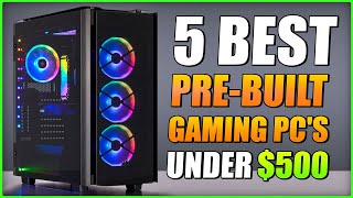 5 Best PreBuilt Gaming PCs Under 500 on Amazon 2022 [upl. by Ingles807]