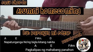 Alumni HomecomingParokya Ni EdgarFull Guitar ChordPlaythrough [upl. by Ahseenak862]