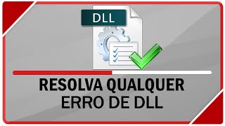 Como resolver qualquer erro de DLL [upl. by Hugon]