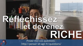 Réfléchissez et devenez riche de Napoleon Hill  Agir au Quotidien 38 [upl. by Azpurua]