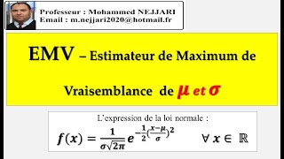 Estimateur de maximum de vraisemblance de 𝝁 𝒆𝒕 𝝈  les paramètres de la loi normale [upl. by Einneb]